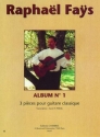 FAYS Raphal Album n1 (3 pices) guitare Partition