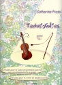 PRADA Catherine Techni-folies Vol.1 (6 et 5 tudes) violon seul et violon et piano Partition