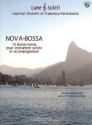 Nova-Bossa (+CD): instrument soliste et petit orchestre brsilien partition et parties