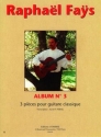 FAYS Raphal Album n3 (3 pices) guitare Partition