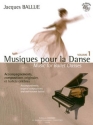 Musiques pour la danse vol.1 (+CD) pour piano piano (accompagnement de la classe de danse)