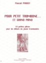 PROUST Pascal Pour petit trombone... Et grand piano (10 pices) trombone et piano Partition