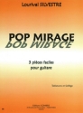 SILVESTRE Lourival Pop mirage (3 pices faciles) guitare (tablatures et solfge) Partition