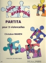 Partita pour 3 violoncelles partition et parties