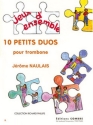 NAULAIS Jrme Petits duos (10) 2 trombones Partition