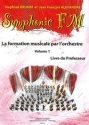 DRUMM Siegfried / ALEXANDRE Jean Franois Symphonic FM Vol.1 Professeur formation musicale Partition