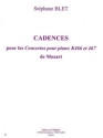 BLET Stphane Cadences pour les concertos pour K466 et K467 de Mozart piano Partition