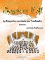 DRUMM Siegfried / ALEXANDRE Jean Franois Symphonic FM Vol.3 Professeur formation musicale Partition