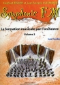 DRUMM Siegfried / ALEXANDRE Jean Franois Symphonic FM Vol.3 Elve Les Cordes formation musicale Partition