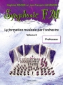 DRUMM Siegfried / ALEXANDRE Jean Franois Symphonic FM Vol.5 Professeur formation musicale Partition