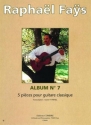 FAYS Raphal Album n7 (5 pices) guitare Partition