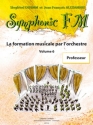 DRUMM Siegfried / ALEXANDRE Jean Franois Symphonic FM Vol.6 Professeur formation musicale Partition