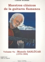 Maestros clsicos de la guitarra flamenca vol.4a: para guitarra flamenca/tabulatura (sp/en/frz)