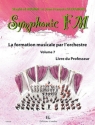 DRUMM Siegfried / ALEXANDRE Jean Franois Symphonic FM Vol.7 Professeur formation musicale Partition