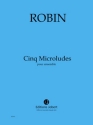 ROBIN Yann Microludes (5) ensemble Partition