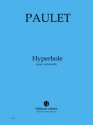 PAULET Vincent Hyperbole violoncelle Partition