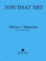 TON THAT Tit Miroir / Mmoire quatuor  cordes Partition