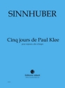 Sinnhuber, Claire-Mlanie Jours de Paul Klee (5) Soprano, alto et harpe Score + parts