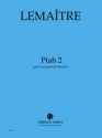 Lemaitre, Dominique Ptah 2 Saxophone baryton Partition