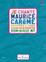 MY Dominique Je chante Maurice Carme chant et piano Partition + CD