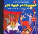 LAMARQUE Elisabeth / GOUDARD Marie-Jos Sons Vagabonds Vol.2 dictes musicales CD