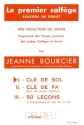 BOURCIER Jeanne Premier solfge Vol.1 - Cl de Sol solfge Partition