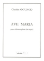 GOUNOD Charles Ave Maria violon Partition
