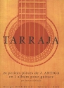 ANTIGA Jean Tarraja - 24 Petites pices en un album guitare Partition