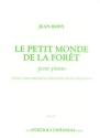 HODY Jean Le petit monde de la fort piano Partition