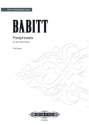 Babbitt, Milton Paraphrases fr 10 Instrumente Partitur (Autograph Edition)