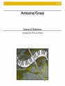 Robertson - Amazing Grace (Flute and Piano) Flute and Piano