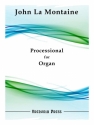 La Montaine, John, Processional Organ Solo