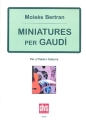 Miniatures per Gaud per a flauta i guitarra partitura i parti