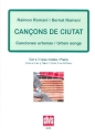 Cancons de ciutat per cor a 3 veus mixtes i piano