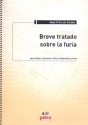 Breve tratado sobre la furia fr Flte, Klarinette, Violine, Violoncello und Klavier Stimmen