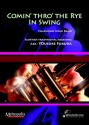 Traditional Comin' Thro' the Rye In Swing Windband