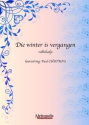 Volkslied Die winter is vergangen (10x) Koor a cappella