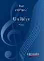 Chatrou, Paul, Un Reve Piano Solo