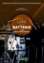Van Vaerenbergh, Bob, Le Livre de la Batterie, Vol. 1 (Franais) Drumset