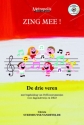Steenhuyse-Vandevelde, Christa, Zing Mee! De drie veren Childrens' Songs