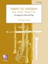 Simply Ed Sheeran - Sing - Perfect - Shape of You for 4 saxophones (SATBar/AATBar) score and parts