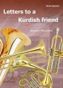 Biesemans, Jan-Pieter Brieven aan een Koerdische vriend Brass/Ens(Brass quintet)