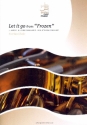 Let it go (aus Frozen): fr Saxophon-Ensemble (SAAATTB) Partitur und Stimmen