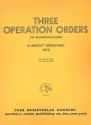 3 Operation Orders  for flute, oboe, clarinet, horn and bassoon parts