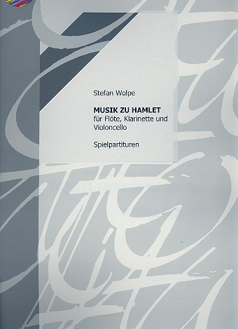 Musik zu Hamlet fr Flte, Klarinette und Violoncello 3 Spielpartituren
