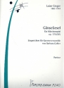 Gnseliesel op.170  fr Soli und Kammerensemble Partitur