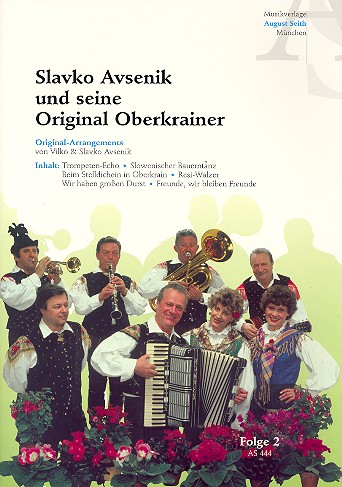 Slavko Avsenik und seine Original Oberkrainer Band 2 fr Gesang, Akkordeon, Klarinette, Trompete, Bariton, Gitarre und Bass Stimmen