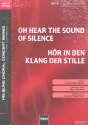 Hr in den Klang der Stille fr Sopran und gem Chor a cappella Partitur (dt/en)