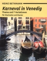 Karneval in Venedig - Thema und 7 Variationen fr Klarinette und Klavier