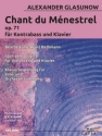 Chant du mnestrel op.71 fr Kontrabass und Klavier (Klavierbegleitung fr Solo- und Orchesterstimmung)